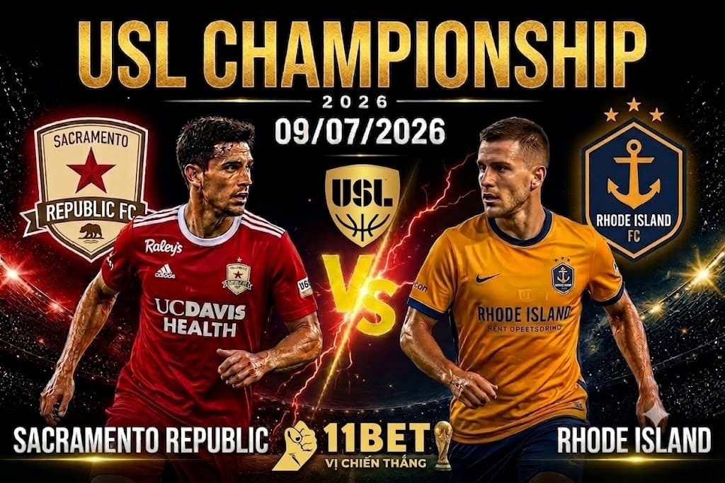 11BET Nhận định bóng đá Sacramento Republic vs Rhode Island diễn ra vào lúc 09h30 ngày 09/07